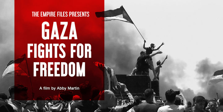 Gaza Fights for Freedom: Repression, animated by the reality of a people’s brave resistance